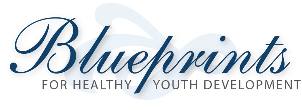 Blueprints for Healthy Youth Development